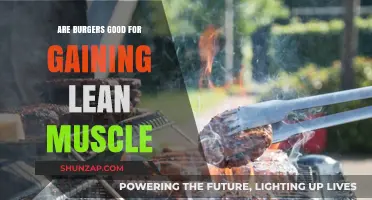 Can Burgers Fuel Lean Muscle Gain? Nutrition Facts Revealed