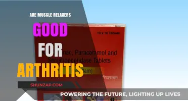 Muscle Relaxers for Arthritis: Effective Relief or Risky Choice?