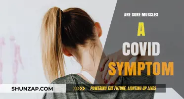 Sore Muscles and COVID: Unraveling the Connection and Symptoms
