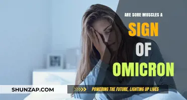 Sore Muscles and Omicron: Unraveling the Connection and Symptoms