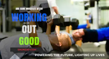 Are Sore Muscles a Sign of a Good Workout?