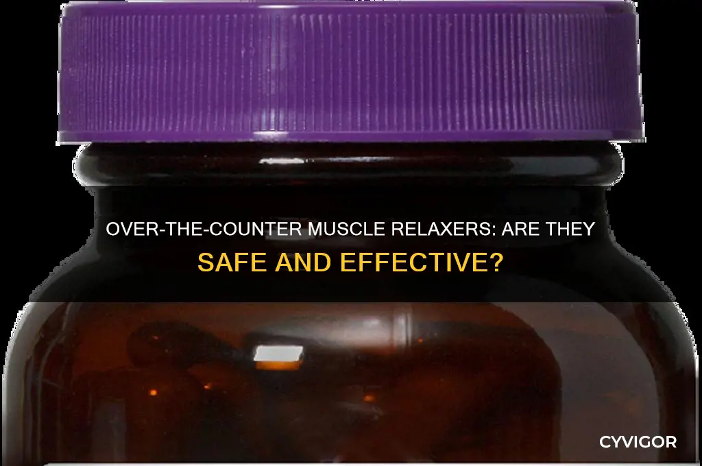 are there pover the counter muscle relaxers