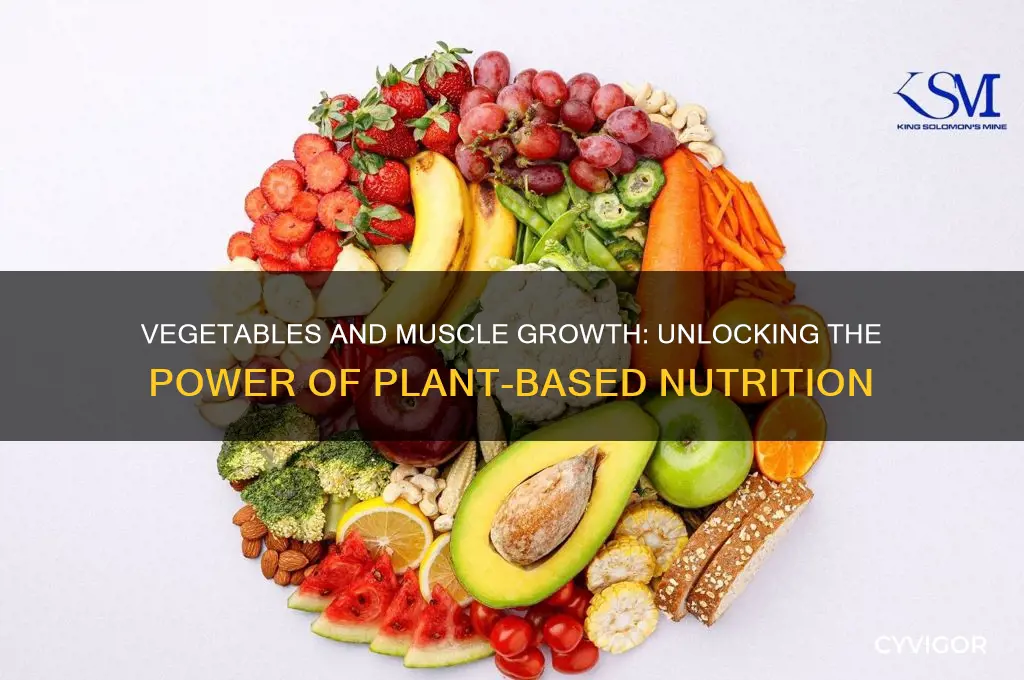 are vegetables good for muscle growth