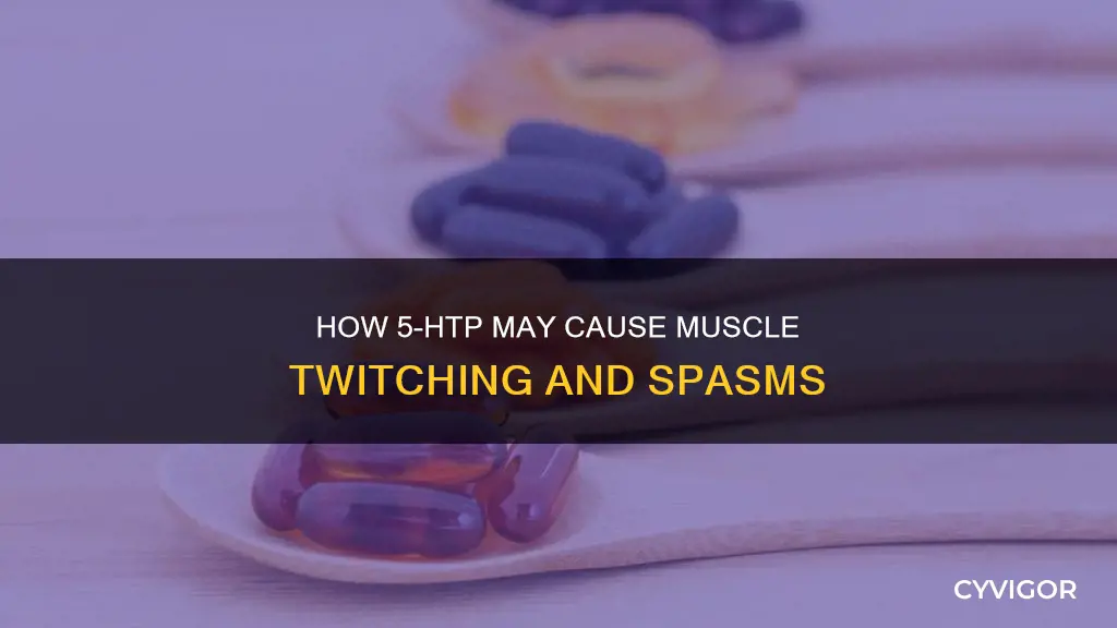 can 5 htp cause muscle twitching