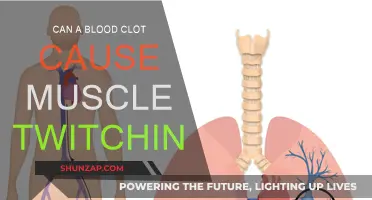 Blood Clots and Muscle Twitching: Is There a Link?