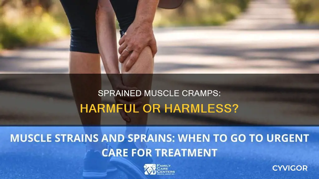 can a cramp in a sprained muscle cause additional damage