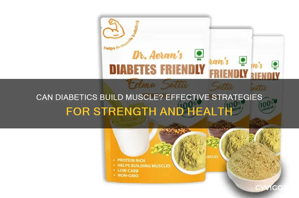 can a diabetic gain muscle