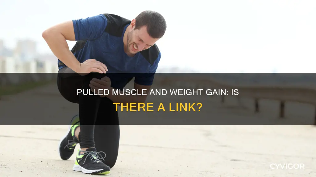can a pulled muscle cause weight gain