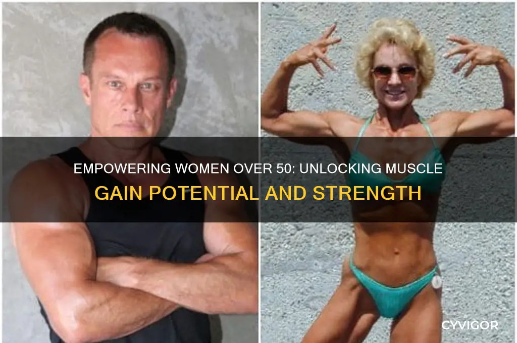 can a woman over 50 gain muscle mass