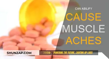 Abilify Side Effects: Muscle Aches and Pains