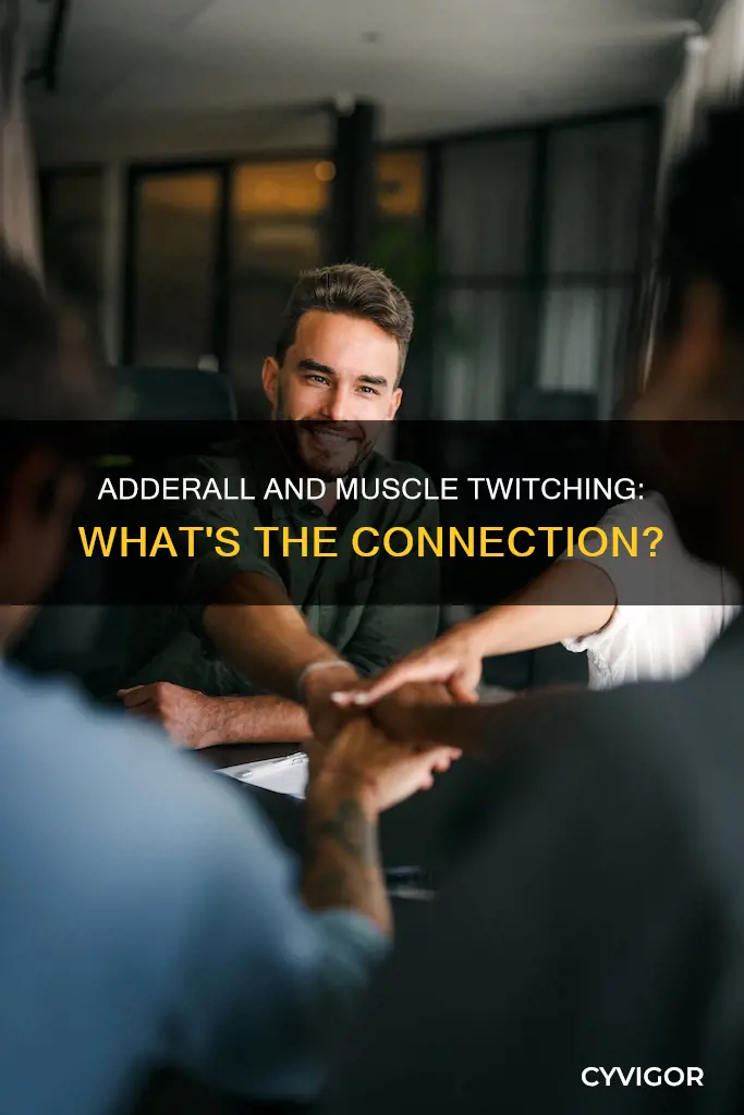 can adderall cause muscle twitching