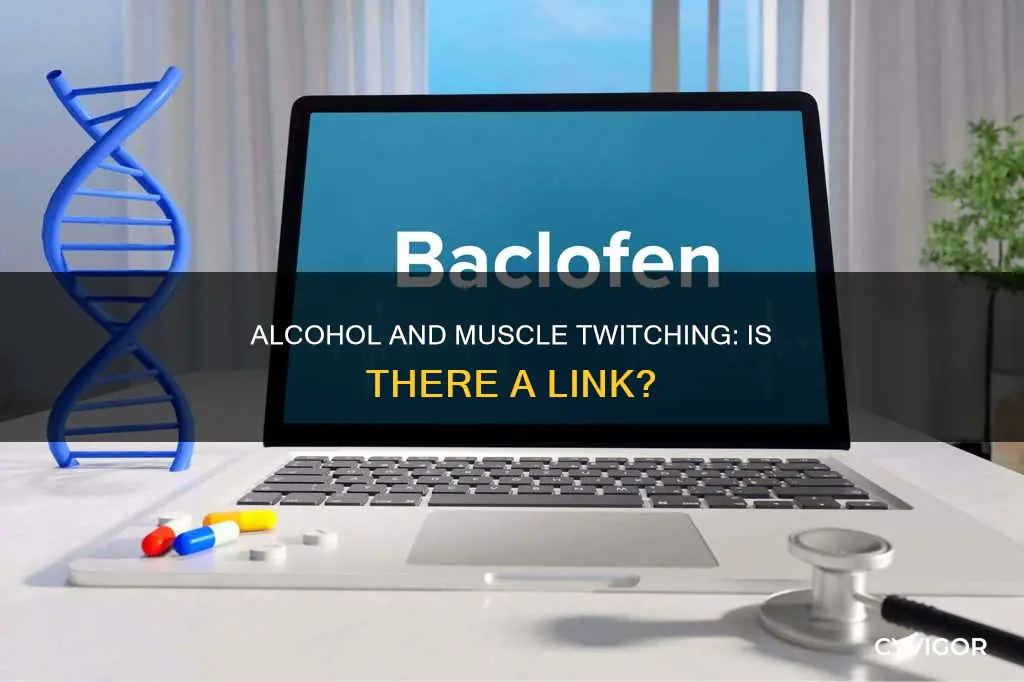 can alcohol cause muscle teotches