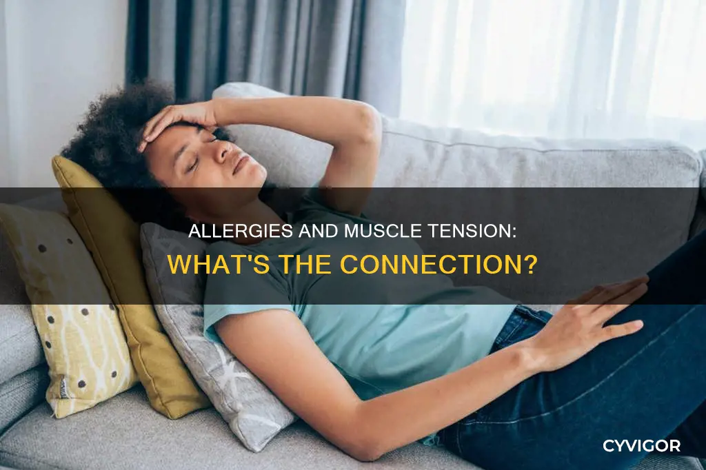 can allergies cause muscles to tence up