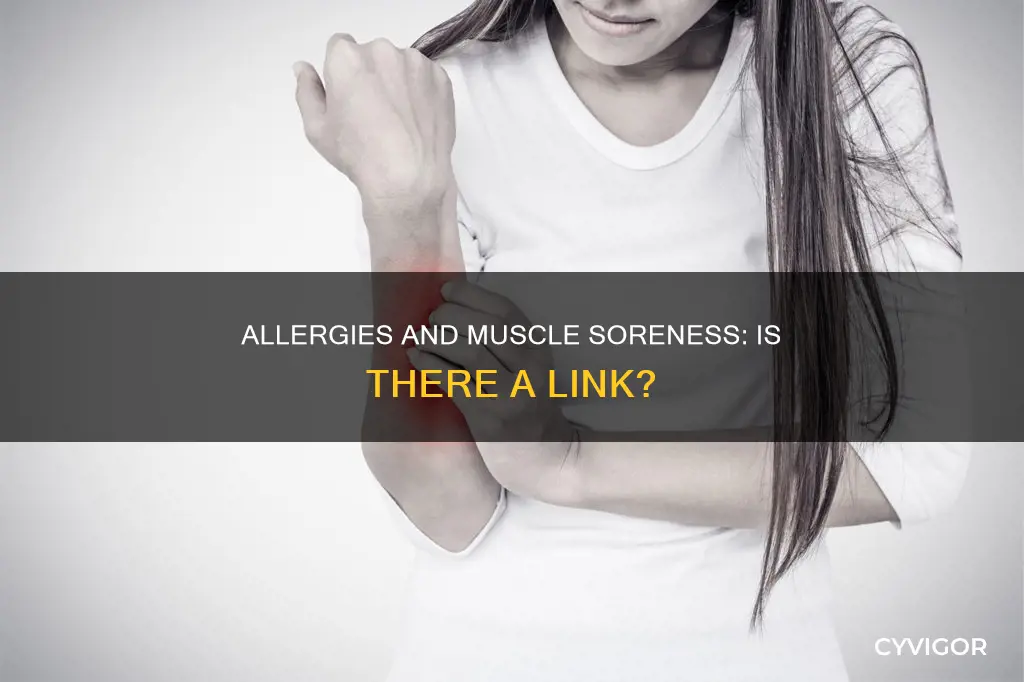 can allergis caus your muscles to be sore