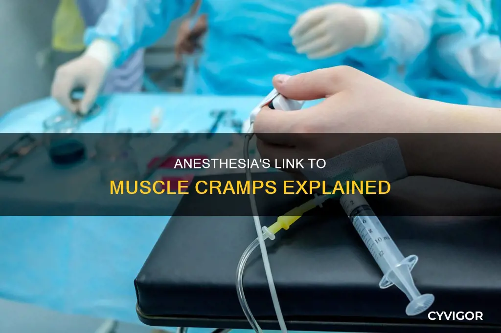 can anestisia cause muscle cramps