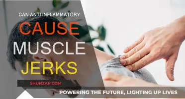 Anti-Inflammatory Drugs: Unwanted Muscle Jerks?