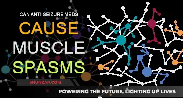 Anti-Seizure Medication: Unwanted Muscle Spasms?