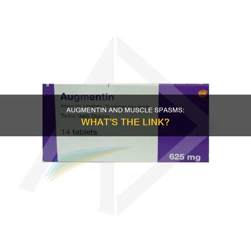 can augmentin cause muscle spasms