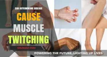 Muscle Twitching: Autoimmune Disease's Unseen Symptoms