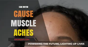 Biotin's Dark Side: Muscle Aches and Pain