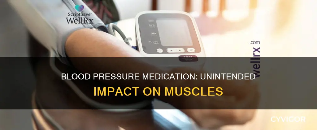 can blood pressure medication cause muscle weakness