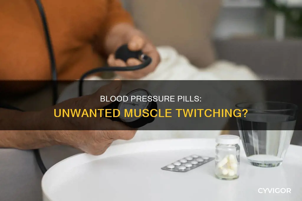 can blood pressure water pill cause muscle twitching