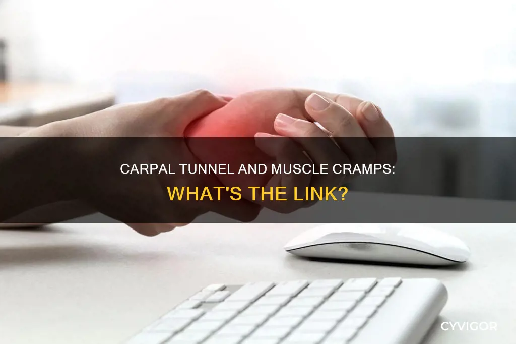 can carpal tunnel cause muscle cramps