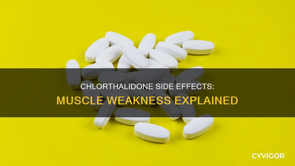 can chlorthalidone cause muscle weakness