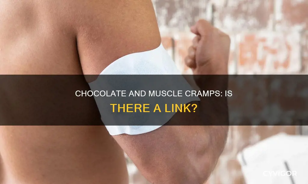 can chocolate cause muscle cramps