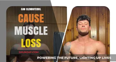 Clenbuterol's Impact: Muscle Loss or Gain?