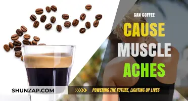 Coffee and Muscle Aches: Is There a Link?