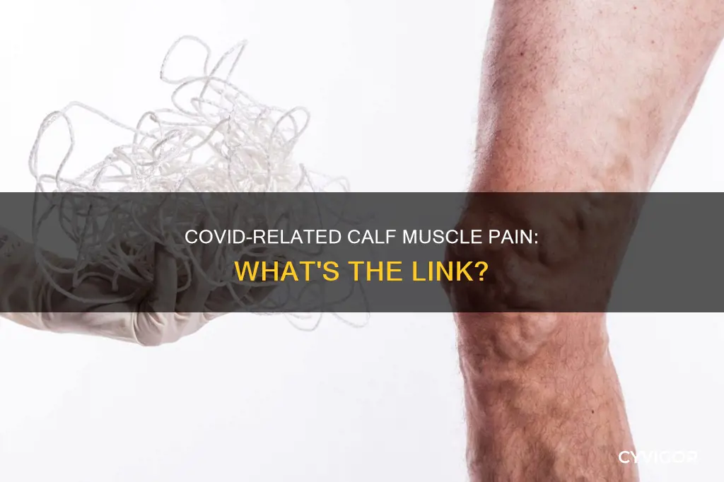 can covid cause sore calf muscles