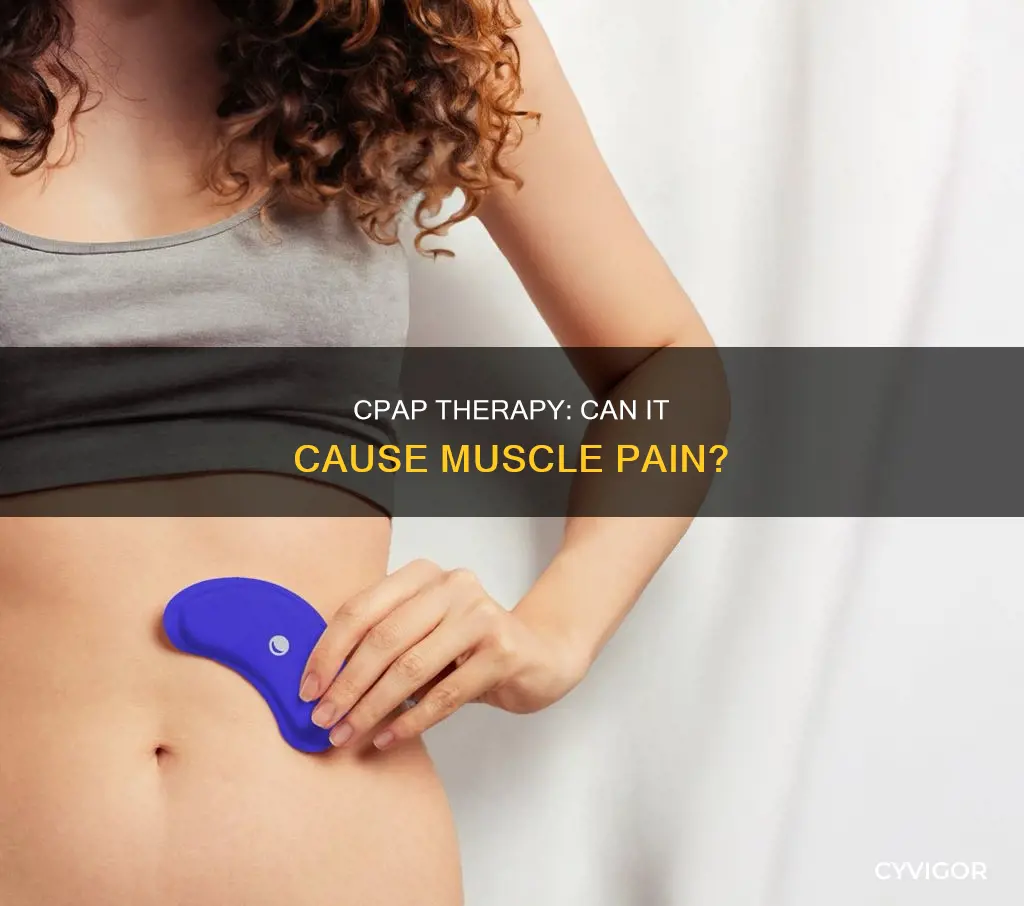 can cpap cause muscle pain