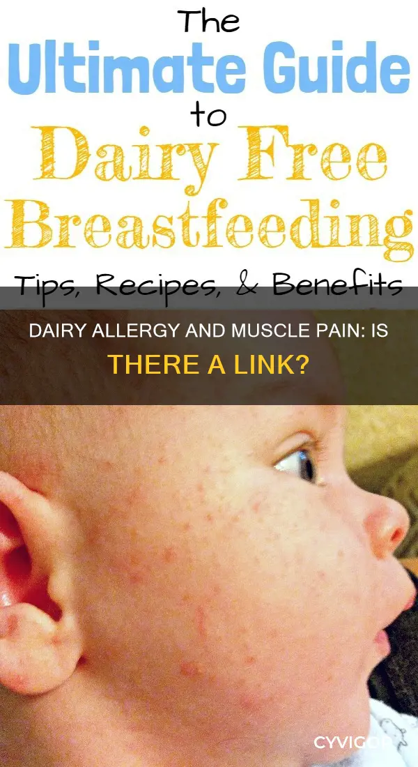 can dairy allergy cause muscle pain