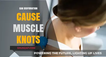 Dehydration and Muscle Knots: What's the Connection?