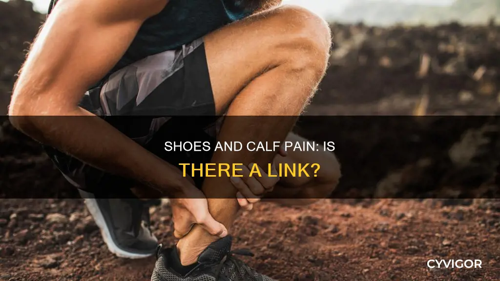 can different shoes cause tight calf muscle pain