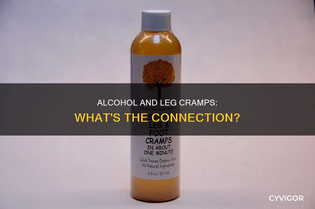 can drinking alcohol cause leg muscles to cramp