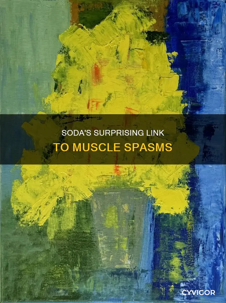 can drinking soda cause muscle spasms