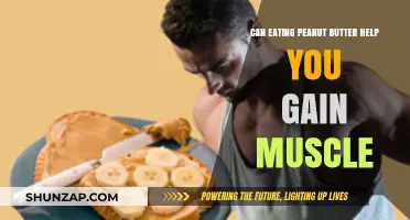 Peanut Butter Power: Can It Fuel Your Muscle Gain Journey?
