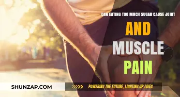 Sugar Overload: Joint and Muscle Pain Culprit?