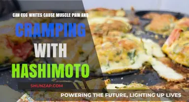 Egg Whites, Hashimoto's and Muscle Pain: What's the Link?