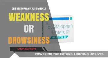 Escitalopram Side Effects: Muscle Weakness and Drowsiness