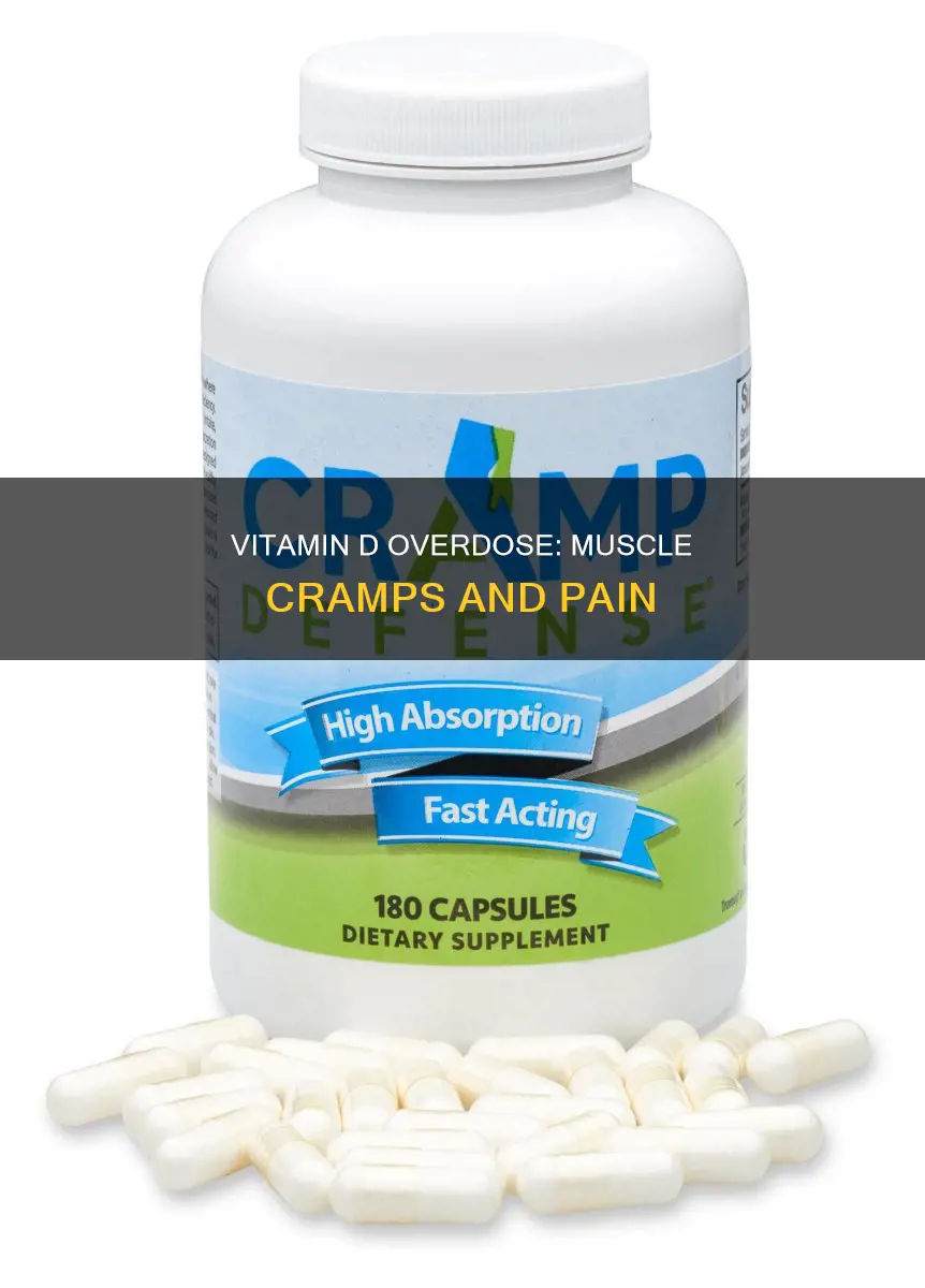 can excess vitamin d cause muscle cramps