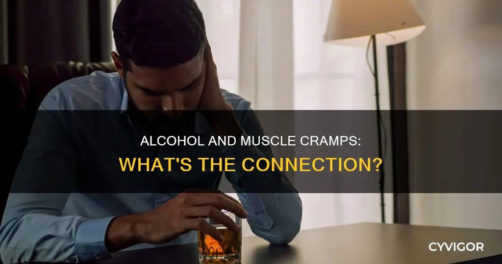 can excessive drinking cause muscle cramps