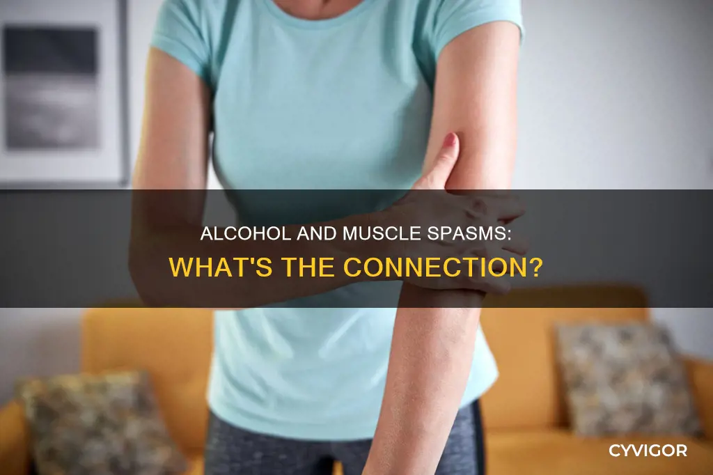 can excessive drinking cause muscle spasms