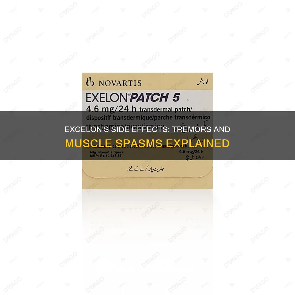 can execlon cause tremors and muscle spasms