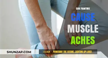 Fainting and Muscle Aches: What's the Connection?