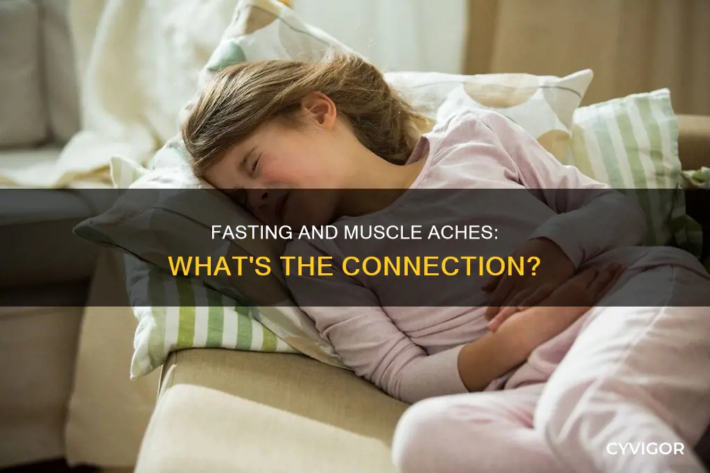 can fasting cause muscle aches