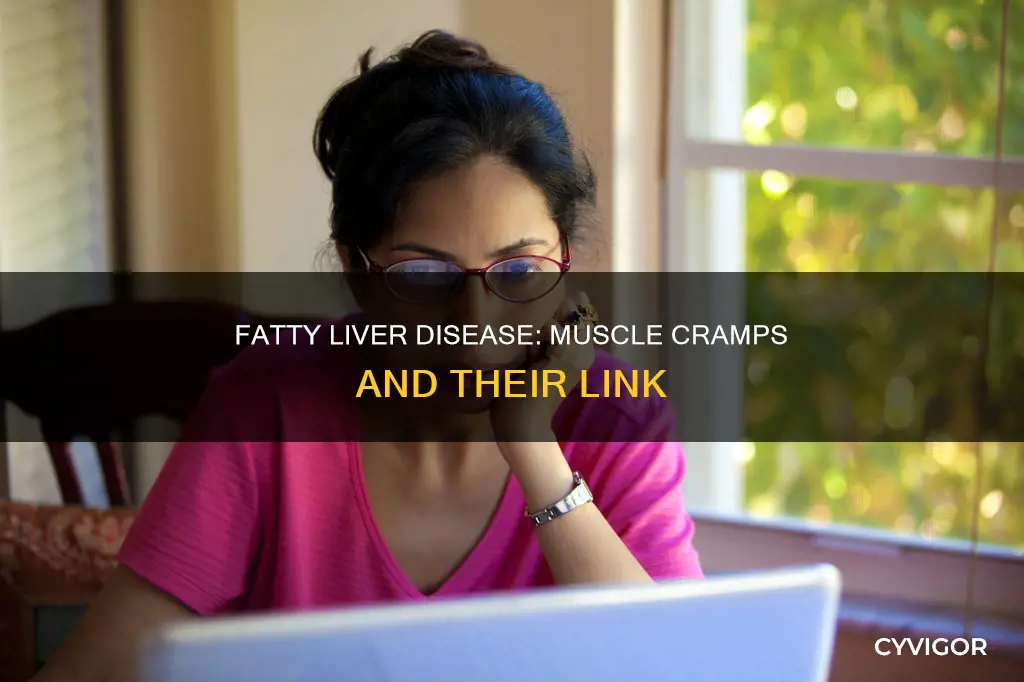 can fatty liver disease cause muscle cramps