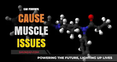 Fentanyl's Dark Side: Muscle Issues and More